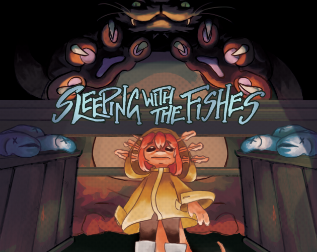 Sleeping with the Fishes