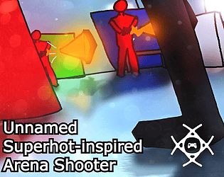 Unnamed Superhot-inspired Arena Shooter