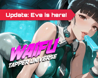 Cover art for WAIFU TAPPER UNIVERSE, an adult visual novel by Lust Fiction