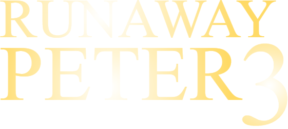 Runaway Peter 3: Base Edition!