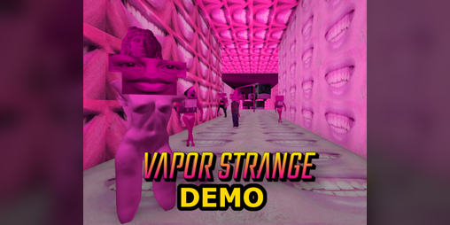 Cover image for Vapor Strange (Demo)