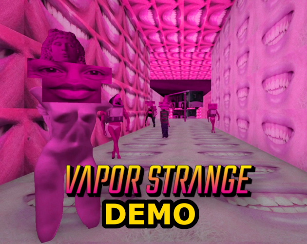 Vapor Strange (Demo)