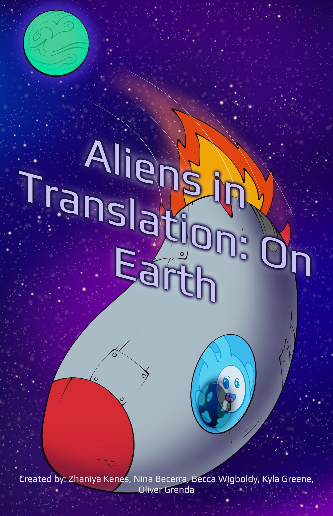 Aliens in Translation: On Earth by Ogrenda, kenez377@newschool.edu