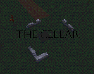 The Cellar (early Prototype)