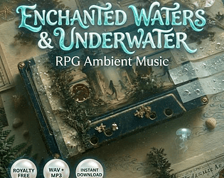 Enchanted Waters & Underwater — 30 RPG Ambient Tracks