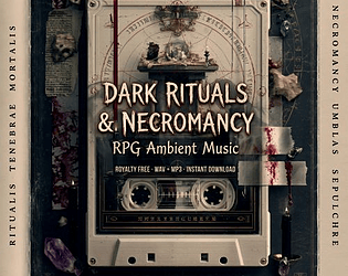 Dark Rituals & Necromancy — 30 RPG Ambient Tracks [$8.99]