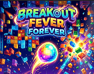 Breakout Fever Forever