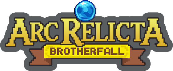 ARC RELICTA: BROTHERFALL