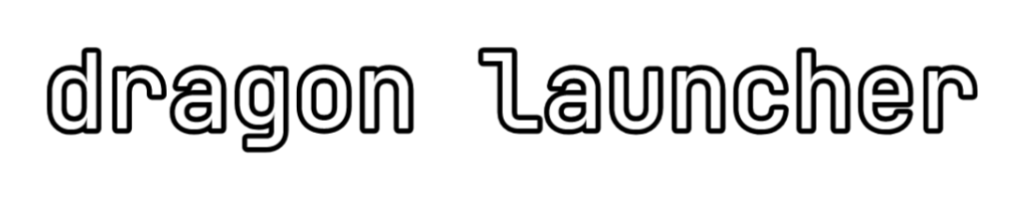 half dragon launcher