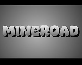 MineRoad