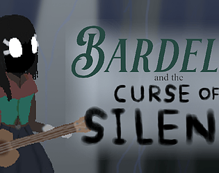 Bardella and the Curse of Silence [DEMO] [Free] [Action]