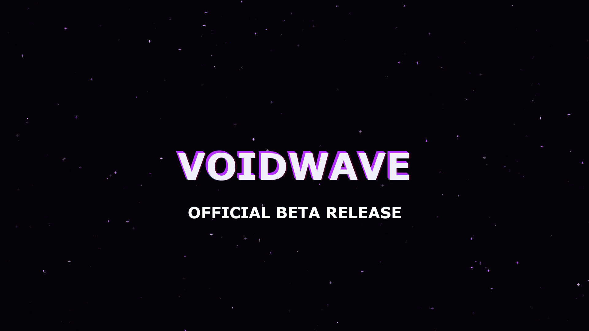 VoidWave [BETA RELEASE]