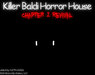 Killer Baldi Horror House
