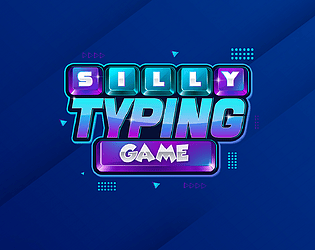 Silly Typing Game Demo [Free] [Other]