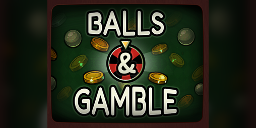 Cover image for Balls & Gamble Demo