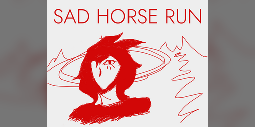 Cover image for SAD HORSE RUN [DEMO]