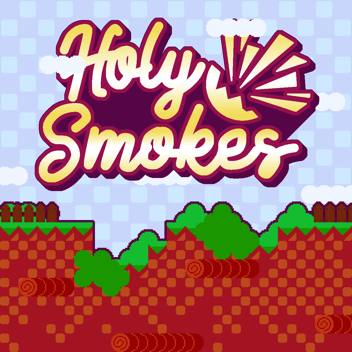 Holy Smokes - DEMO