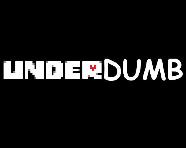 UNDERDUMB
