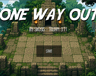 One Way Out