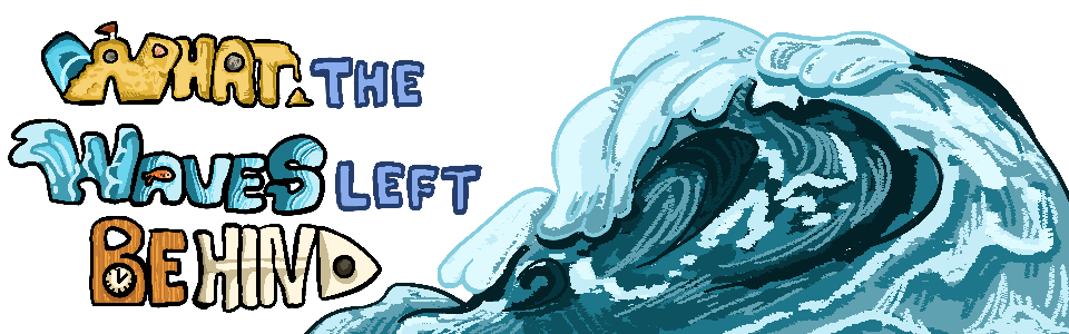What The Waves Left Behind