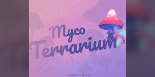 Cover image for MycoTerrarium