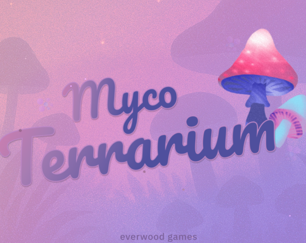 Cover image for MycoTerrarium
