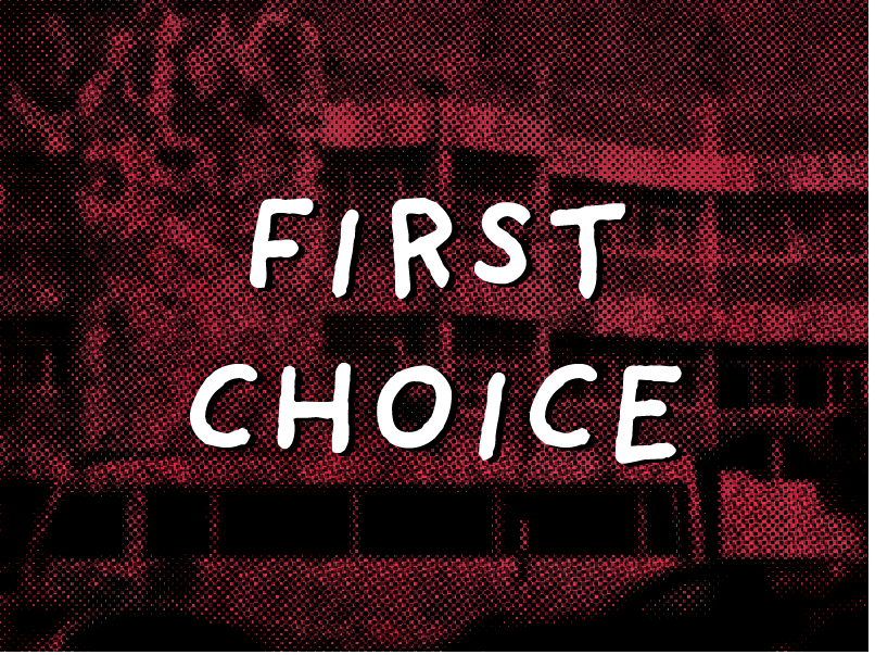 Cover image for FIRST CHOICE