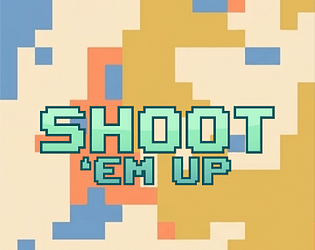 Shoot 'Em Up [Free] [Shooter]