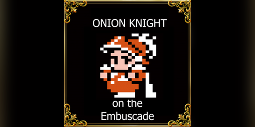 Cover image for Onion Knight on the Embuscade