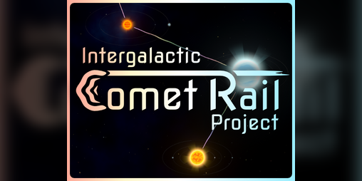 Cover image for Intergalactic Comet Rail Project