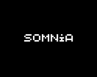 Somnia [Free] [Interactive Fiction]