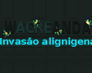 wACREanda Vs. Aliens