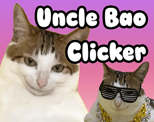 Uncle Bao Clicker