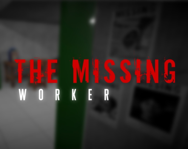 Cover image for The Missing Worker