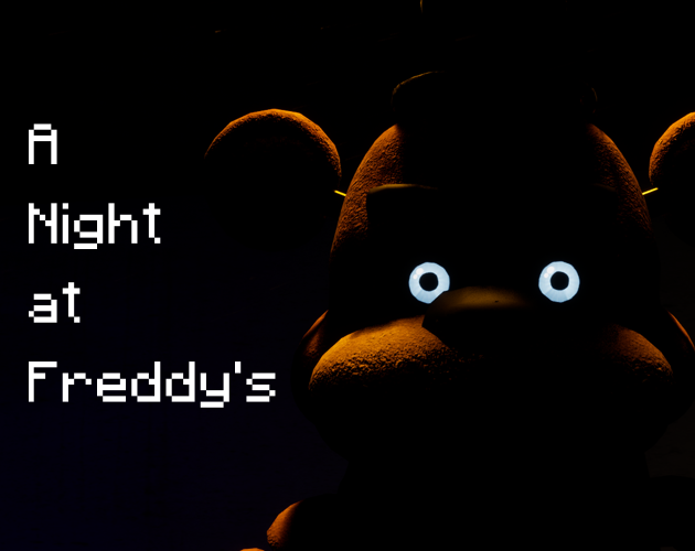 A Night at Freddy's
