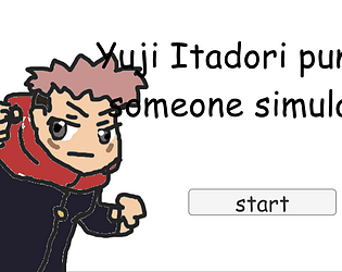 Yuji Itadori Punches Someone Simulator [Free] [Simulation]