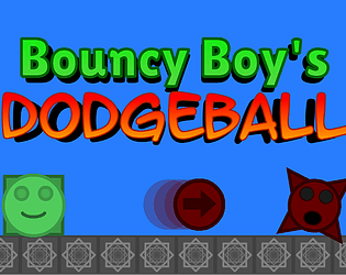 Bouncy Boy's Dodgeball