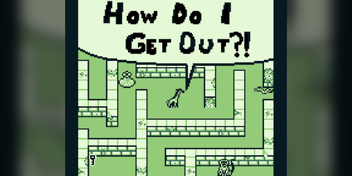 Cover image for How Do I Get Out?!