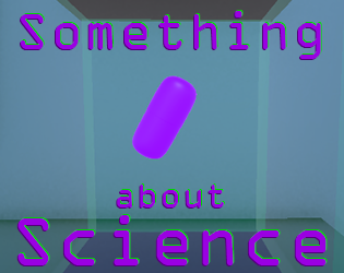 Something about Science