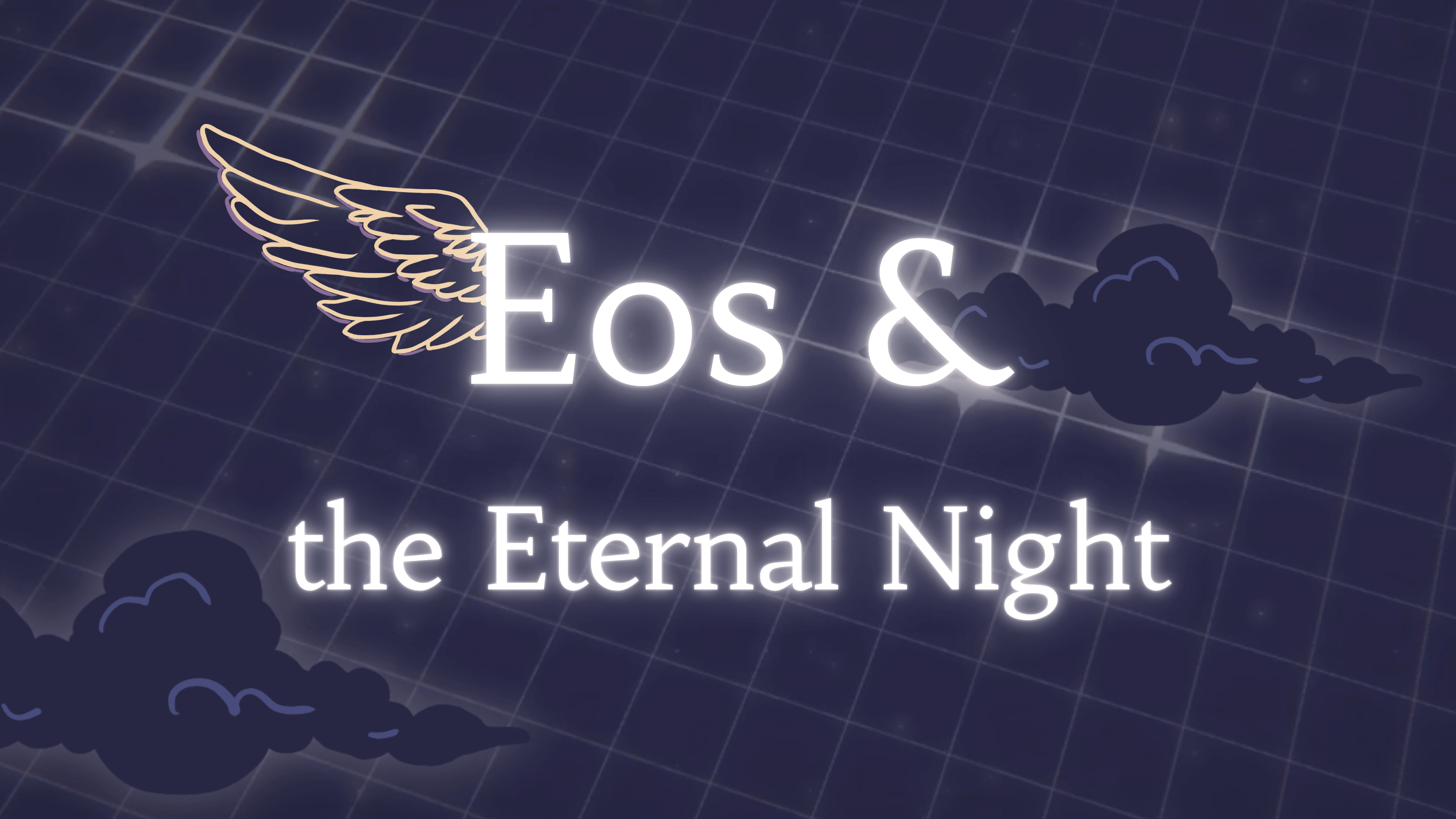 Eos and the Eternal Night