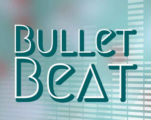 Cover image for Bullet Beat