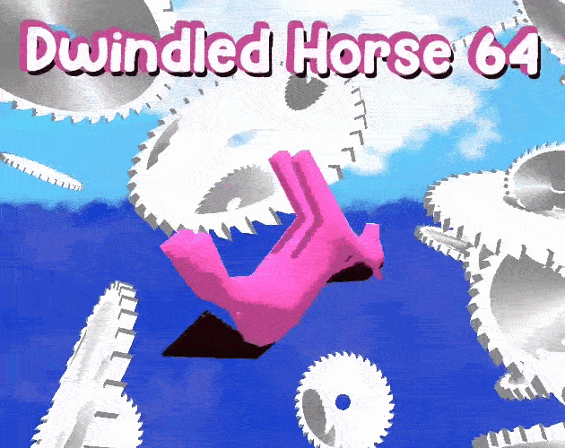 Dwindled Horse 64 [Free]