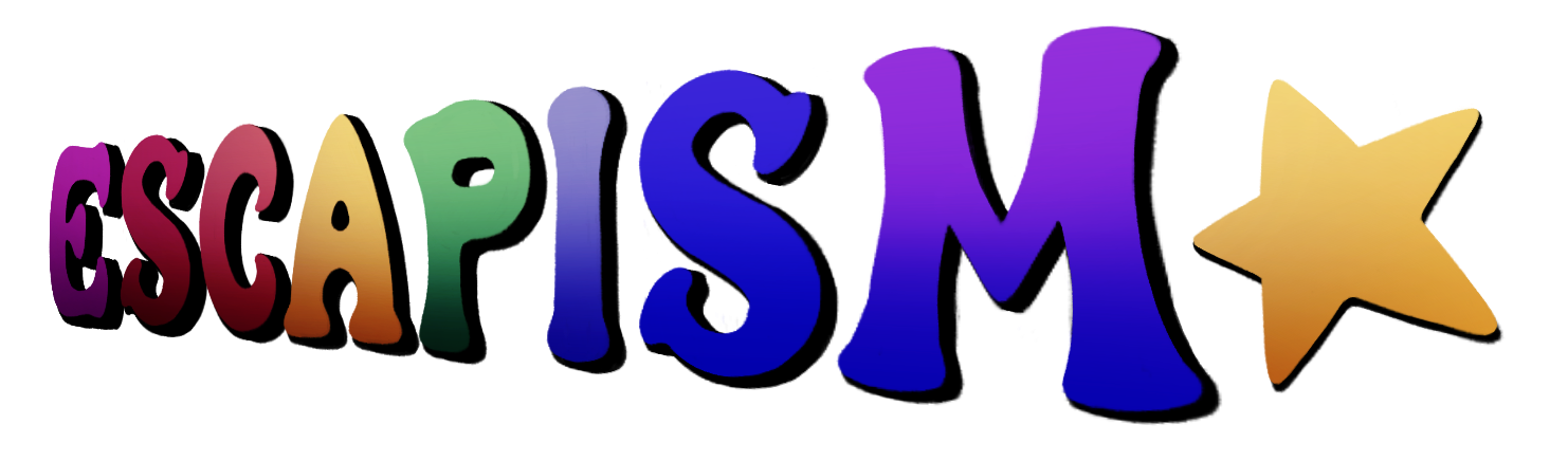 Escapism