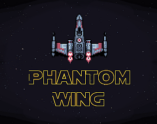 Phantom Wing [Free] [Shooter]
