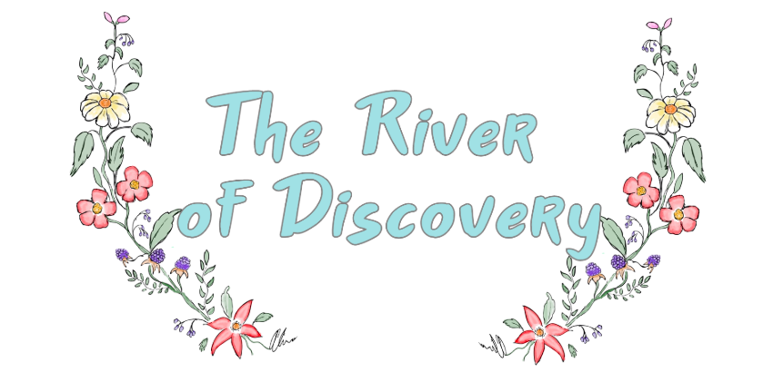 The River of Discovery