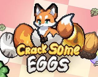 Crack Some Eggs