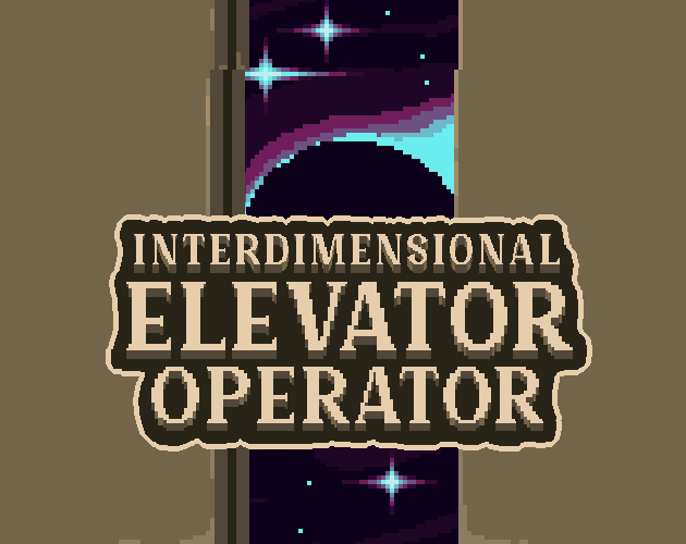 Cover image for Interdimensional Elevator Operator