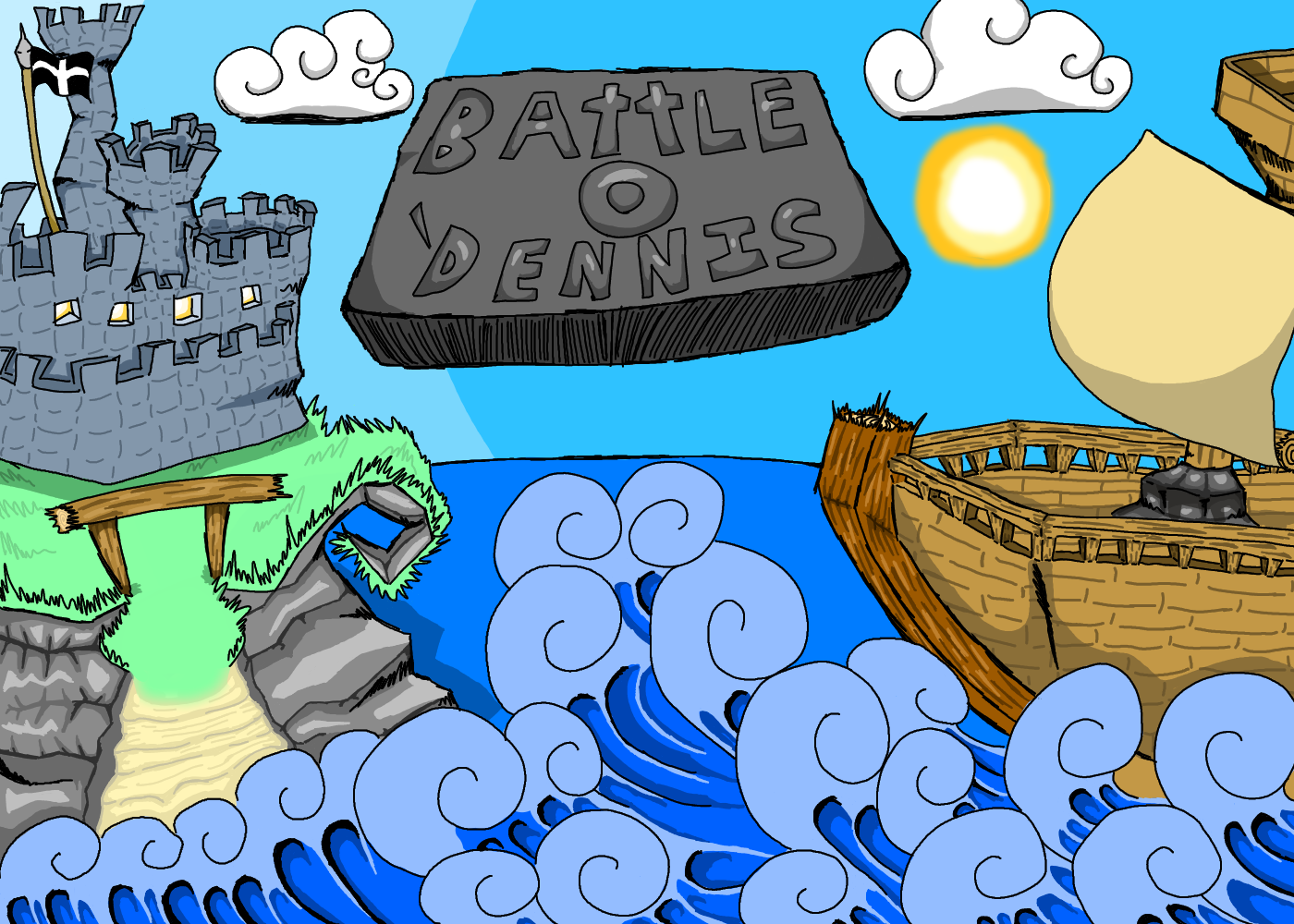 BATTLE O' DENNIS