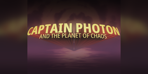 Cover image for Captain Photon and the planet of chaos