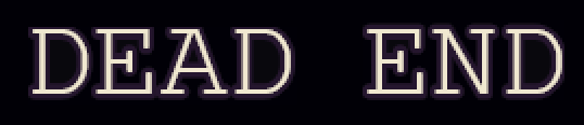 Dead End